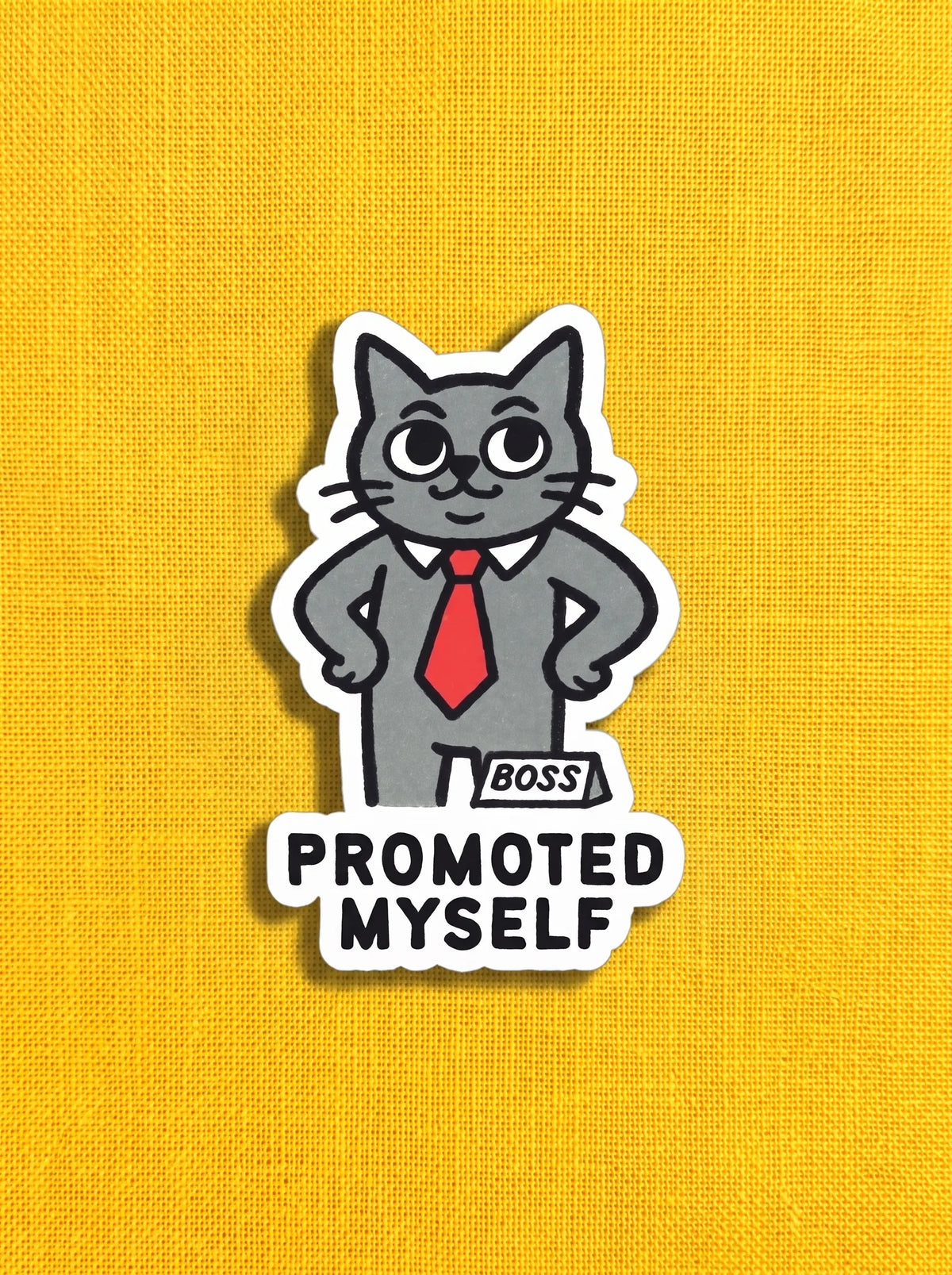Promoted Myself - Grey Cat Vinyl Sticker